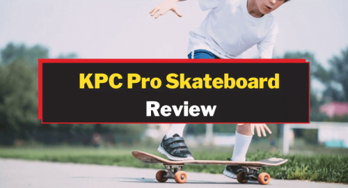 KPC Pro Skateboard Review