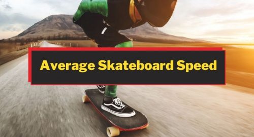 Average Skateboard Speed
