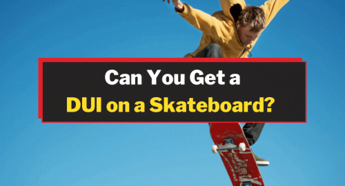 DUI on a Skateboard